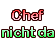 Chef nicht da